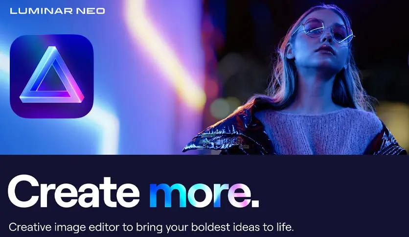 创意影像编辑神器————Skylum Luminar Neo